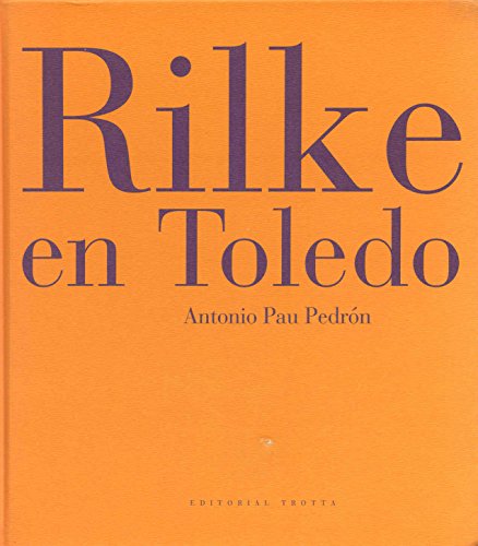 Rilke en Toledo