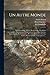 Un autre monde: Transformations, visions, incarnations, ascensions, locomotions, explorations, pe&Igrave;re&Igrave;grinations, excursions, stations, ... zoomorphoses, ... (French Edition)
