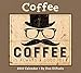 Coffee 2018 Deluxe Wall Calendar