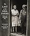 The Last of the Hill Farms: Echoes of Vermont's Past