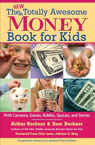 New Totally Awesome Money Book For Kids: Revised Edition (New Totally Awesome Series 1)