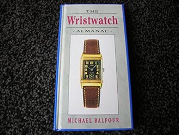 Paperback The Wristwatch Almanac (Hobbies - Collectables) Book