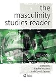 The Masculinity Studies Reader