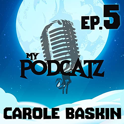 Carole Baskin (Tiger King) joins me to talk Big Cats, personality & more on Ep.5 of #MyPodCatZ!!