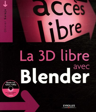 Télécharger La 3D libre avec Blender (1Cédérom) Gratuit
