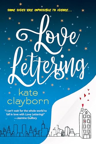 Cover of Love Lettering: A Witty and Heartfelt Love Story
