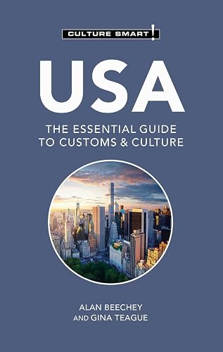 USA - Culture Smart!: The Essential Guide to Customs &amp; Culture