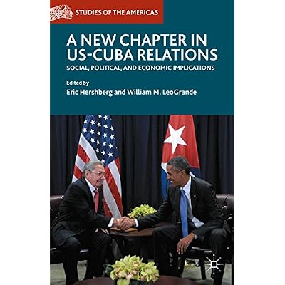 A New Chapter in US-Cuba Relations: Social, Political, and Economic Implications