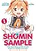Produktbild Shomin Sample: I Was Abducted by an Elite All-Girls School as a Sample Commoner Vol. 1