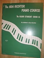 ADA Richter Piano Course -- The Older Student, Bk 3: For Individual or Class Instruction B000XQTDMC Book Cover
