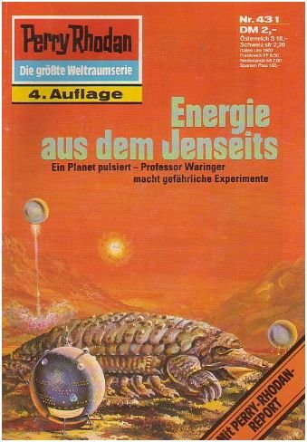 Perry Rhodan,Energie aus dem Jenseits,Nr.431, 3te.Auflage