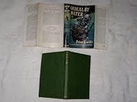 Ordeal by water; B0007FDROO Book Cover