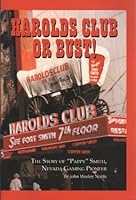 Harold's Club or Bust 0972877304 Book Cover