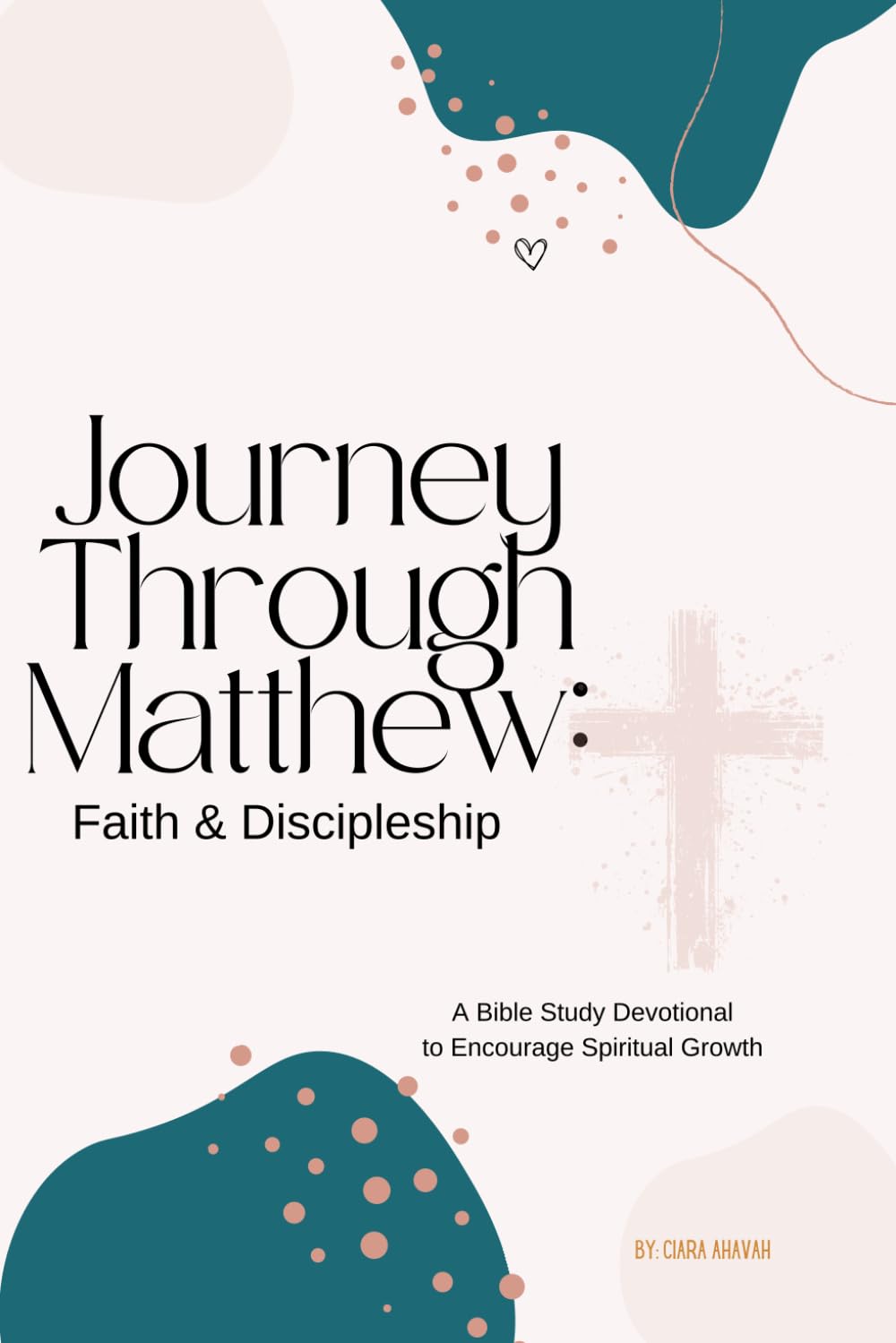Journey Through Matthew: Faith & Discipleship