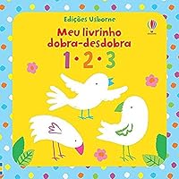 1, 2, 3: Meu Livrinho Dobra-desdobra 1474931332 Book Cover