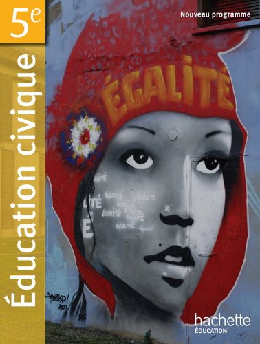 Education Civique 5e - Livre élève - Edition 2010