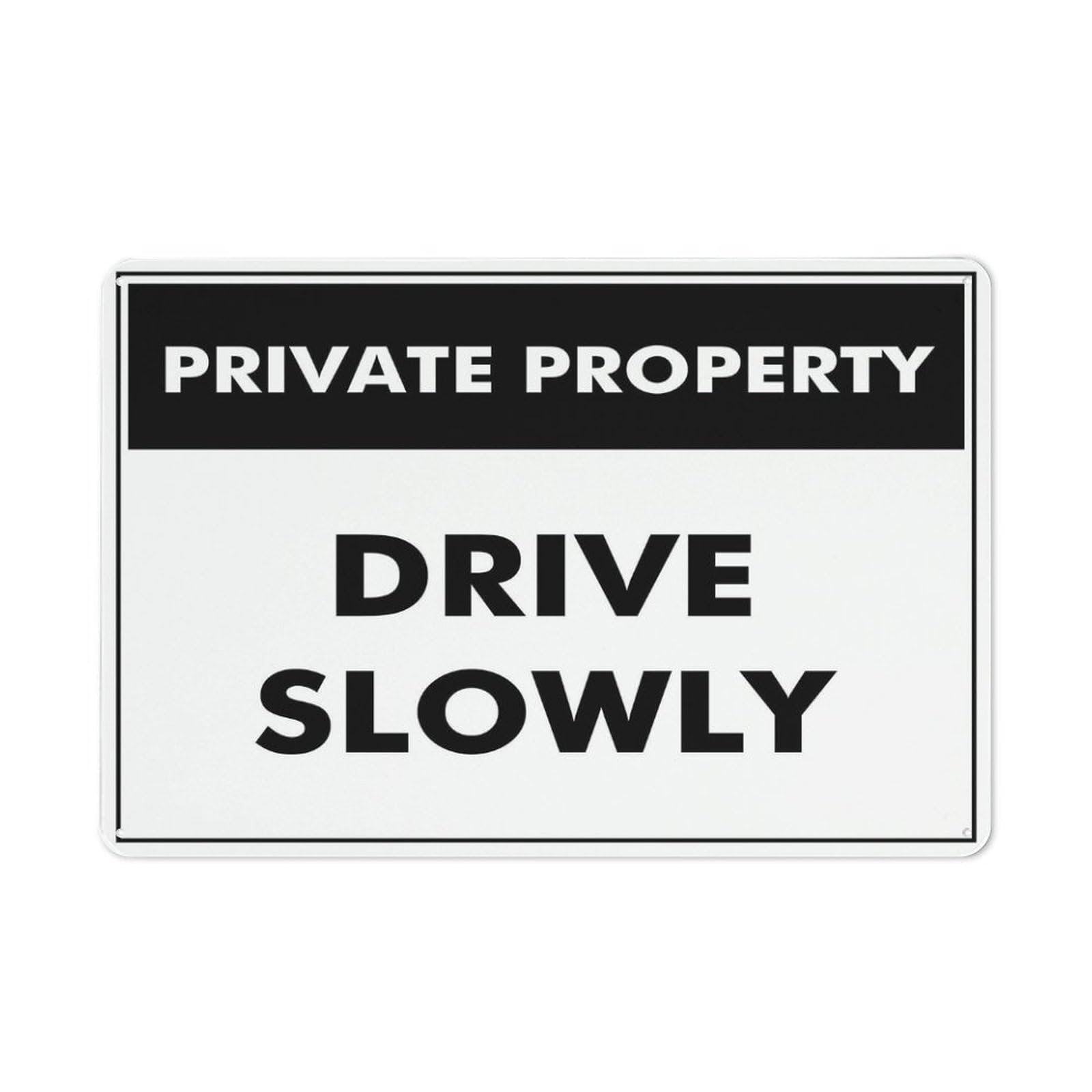 Private Property Drive Slowly Sign Warning Tin Sign Home Kitchen Farm Garden Garage Wall Decor 12X8Inch