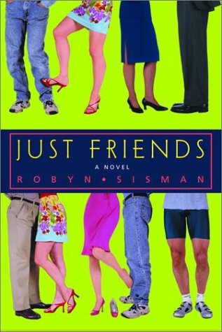 Just Friends Sisman, Robyn