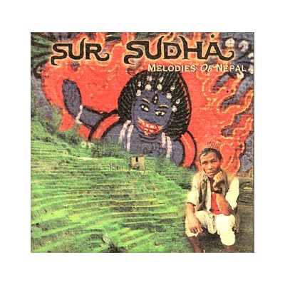 Sur Sudha Melodies of Nepal