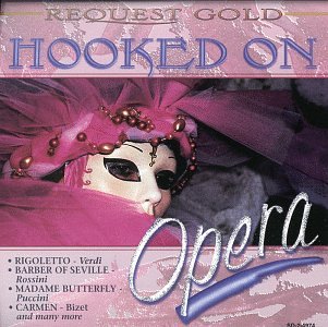 Hooked on Opera [Audio CD]