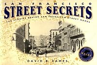 San Francisco Street Secrets 0935182756 Book Cover