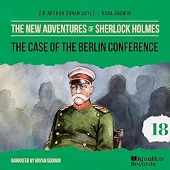 Couverture de The Case of the Berlin Conference