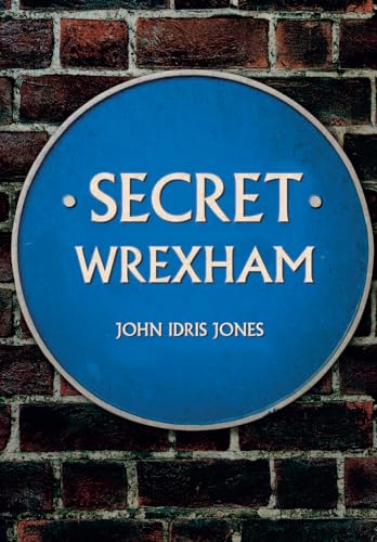 Secret Wrexham