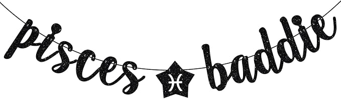 Pisces Baddie Banner, Pisces Happy Birthday Decor, 12 Constellation Zodiac Pisces Themed Birthday Party Decorations for Boys and Girls - Black Glitter
