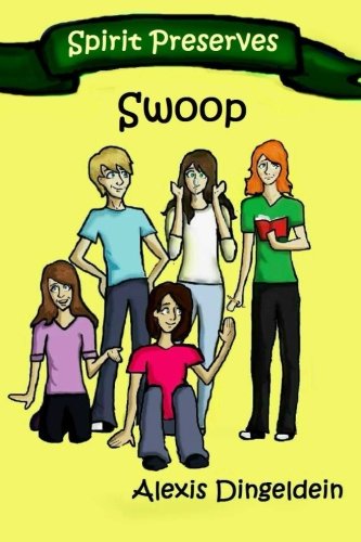 Swoop: Volume 3 (Spirit Preserves)