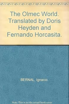 Unknown Binding The Olmec World. Translated by Doris Heyden and Fernando Horcasita. Book