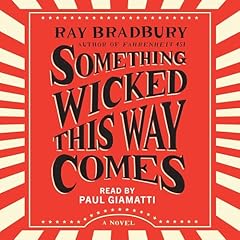 Something Wicked This Way Comes Audiolibro Por Ray Bradbury arte de portada