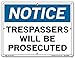 Vestil SI-N-40-B-AL-063 Notice Sign Aluminum .063" Overall Size 12.5"W x 9.5"H Trespassers Will Be Prosecuted , 9.5" Height, 12.5" Wide, 0.063" Length
