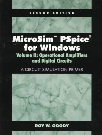 Microsim Pspice for Windows: Operational Amplifiers and