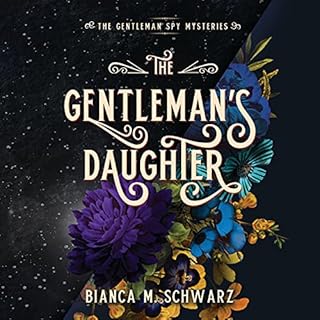 The Gentleman's Daughter Audiolibro Por Bianca M. Schwarz arte de portada