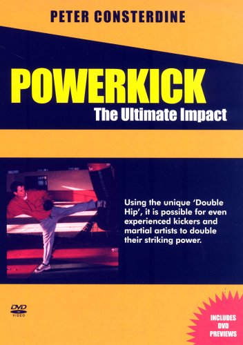 Powerkick - the Ultimate Impact (Peter Consterdine) [Import anglais]