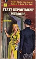 State Department murders: A Gold medal original B0007HPY4I Book Cover