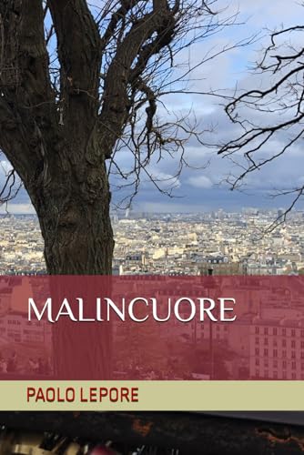  MALINCUORE