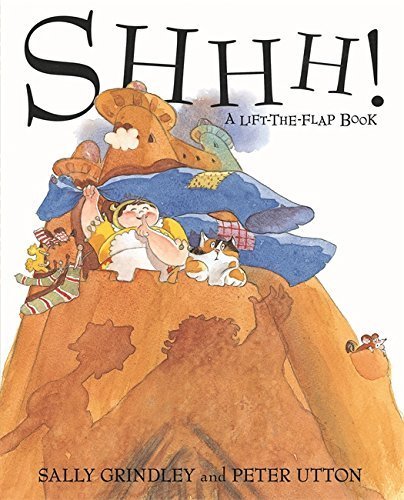 Shhh! by Sally Grindley (2014-10-02)