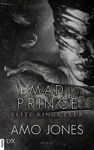 Mad Prince - Elite Kings Club von [Amo Jones, Ralf Schmitz]