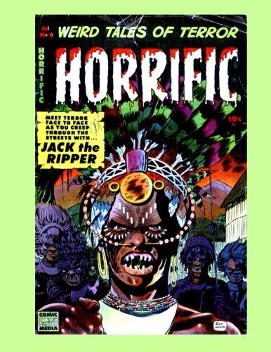 Horrific #6: Weird Tales Of Terror - All Stories - No Ads