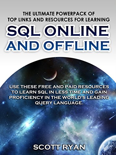 LEARN IN A DAY! SQL PROGRAMMING. Top Links and Resources for Learning SQL ONLINE and OFFLINE: Use these FREE and PAID resources to gain proficiency in the world's leading query language