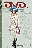 Cover zum Buch D.V.D. Depressiv. Verliebt. Durchgekn...