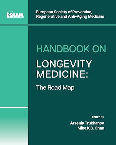 Handbook on Longevity Medicine: The Road Map-Wow! eBook