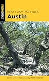 Best Easy Day Hikes Austin (Best Easy Day Hikes Series)