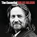 The Essential Willie Nelson