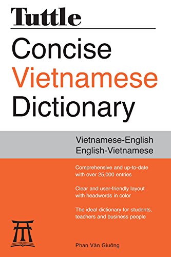 Tuttle Concise Vietnamese Dictionary: Vietnamese-English English-Vietnamese
