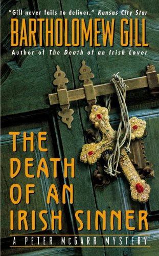 William Morrow The Death of an Irish Sinner: A Peter McGarr Mystery