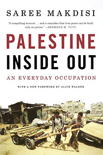 Palestine Inside Out: An Everyday Occupation