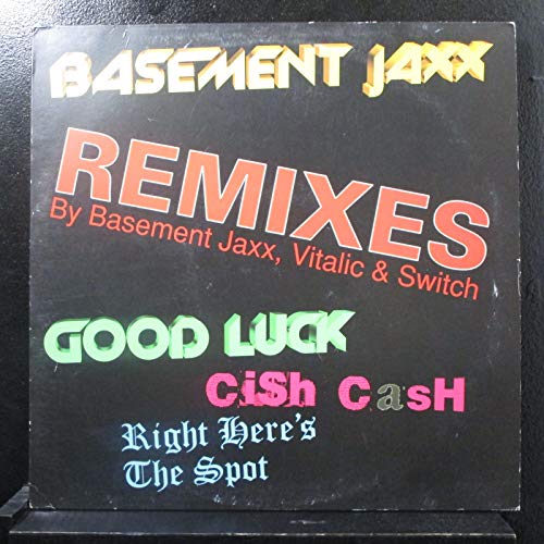 Basement Jaxx Basement Jaxx Good Luck Cish Cash Right Here S The Spot Remixes By Basement Jaxx Vitalic Switch Lp Vinyl Record Amazon Com Music