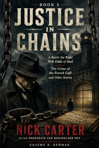  Justice In Chains: Book 5 (annotated) (English Edition)